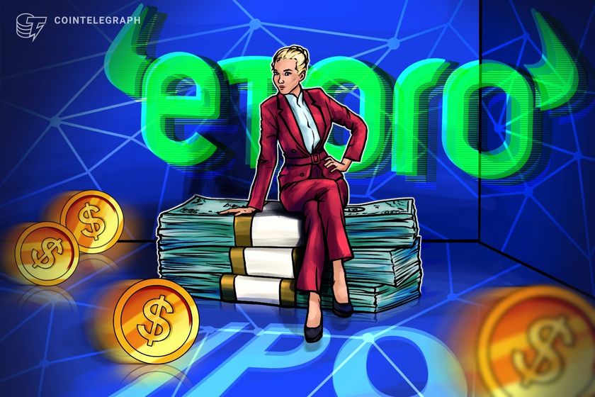 eToro prices IPO above range at $52 a share to raise $620M eToro prices IPO above range at $52 a share to raise $620M