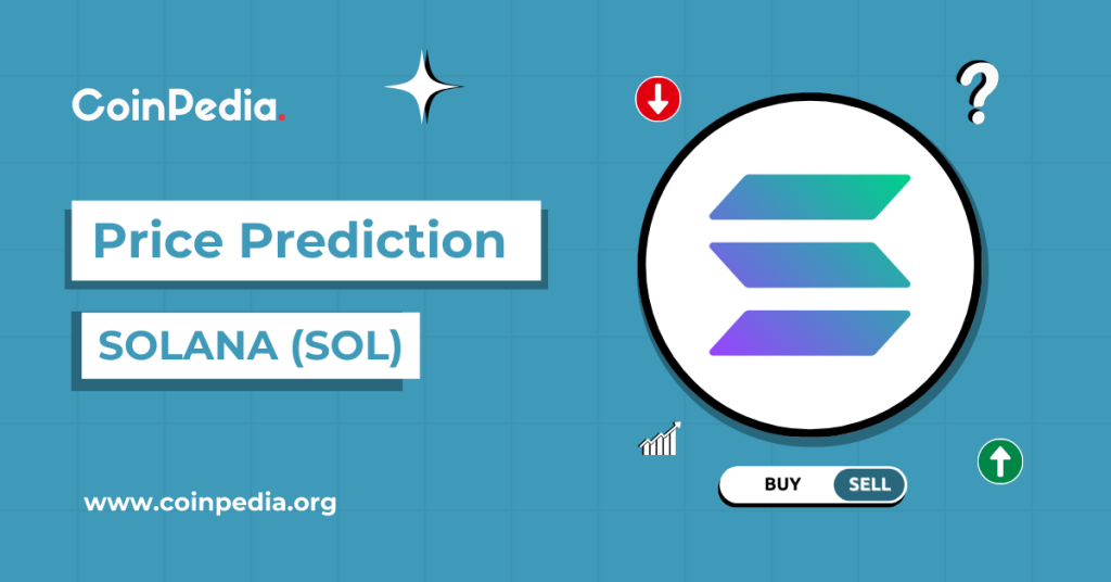 Solana Price Prediction 2025, 2026 – 2030: SOL Price Targets $500 Next? Solana Price Prediction 2025, 2026 – 2030: SOL Price Targets $500 Next?